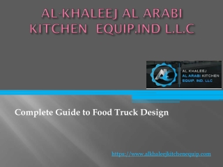 Complete Guide to Food Truck Design