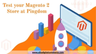 Speed up your Magento 2 Store with Pingdom