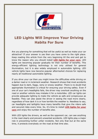 LED Lights Will Improve Your Driving Habits For Sure