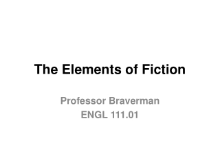 The Elements of Fiction