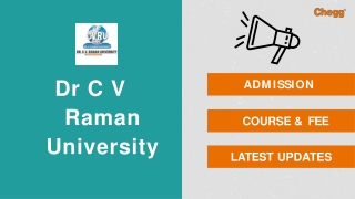 Dr C V Raman University - [CVRU], Bhagwanpur-converted