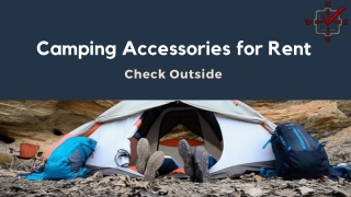 Camping Accessories for Rent