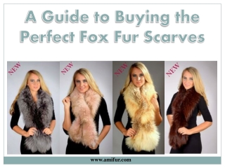 A Guide to Buying the Perfect Fox Fur Scarves