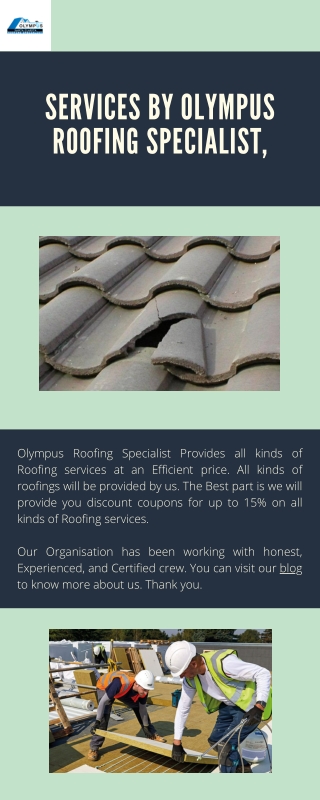 Know About Olympus Roofing Specialist.