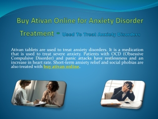 Buy Ativan Online for Anxiety Disorder Treatment -