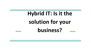 Hybrid IT_ Is it the solution for your business_