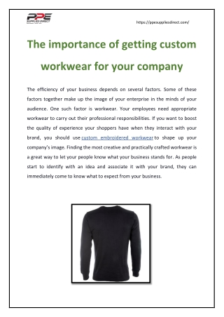 The importance of getting custom workwear for your company