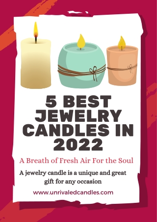 5 Best Jewelry Candles In 2022 A Breath of Fresh Air For the Soul