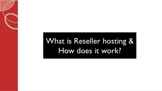 What is Reseller hosting & how does it work?