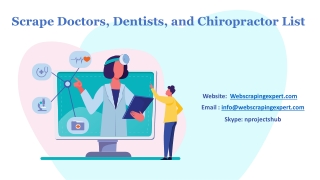 Scrape Doctors, Dentists, and Chiropractor List
