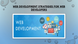 Web Development Strategies For Web Developers