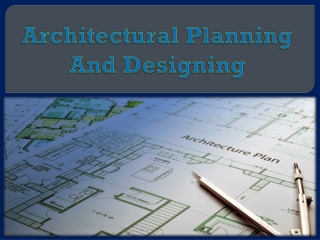 Architectural Planning And Designing