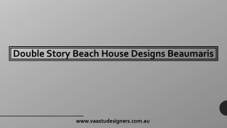 Double Story Beach House Designs Beaumaris - Vaastu Designers