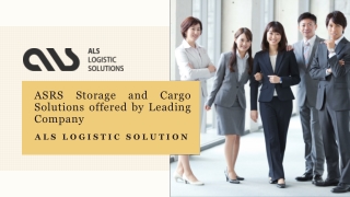 ASRS Storage and Cargo Solutions offered by Leading Company