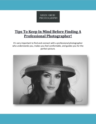 Tips To Keep In Mind Before Finding A Professional Photographer!