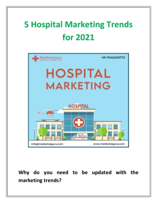 5 Hospital Marketing Trends for 2021