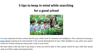 5 tips to keep in mind while searching for a good school