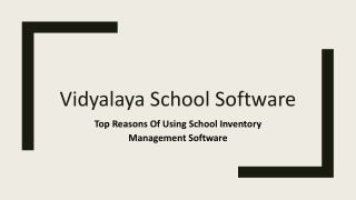 Top Reasons of using School Inventory Management Software