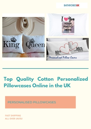 Top Quality Cotton Personalized Pillowcases Online in the UK