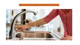 What Is Kitchen Drain Cleaning And Methods Of Drain Cleaning