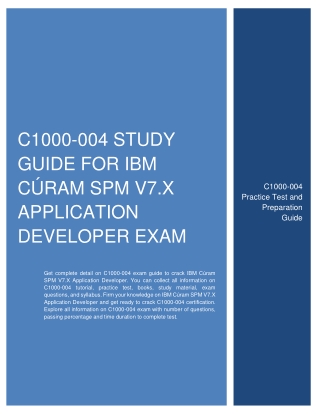 C1000-004 Study Guide for IBM Cúram SPM V7.X Application Developer Exam