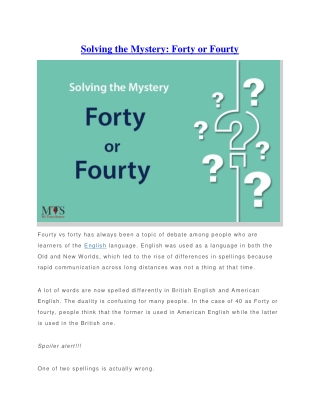 Solving the Mystery  Forty or Fourty