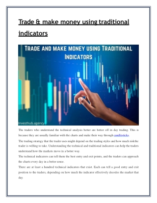 Trade & make money using traditional indicators