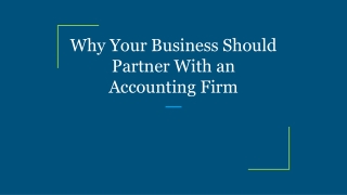 Why Your Business Should Partner With an Accounting Firm