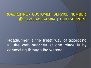 Roadrunner Customer Service Number 1-833-836-0944 | Roadrunner Tech Support