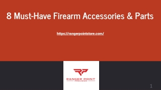 8 Must-Have Firearm Accessories & Parts