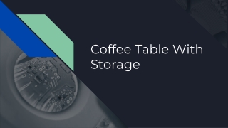 Find the Best Coffee Table With Storage at Springtek