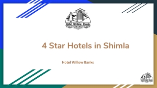 4 Star Hotels in Shimla