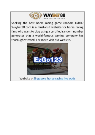 Singapore Horse Racing Live Odds  Waybet88.com