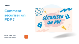 Comment sécuriser un PDF ?