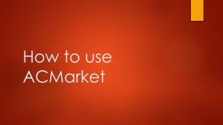 How to use ACMarket