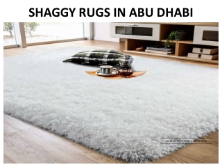 SHAGGY RUGS IN ABU DHABI