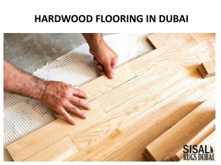 HARDWOOD FLOORING IN DUBAI