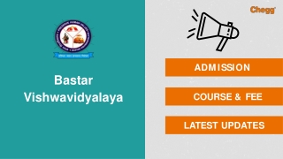 Bastar Vishwavidyalaya - [BVVJDP], Bastar