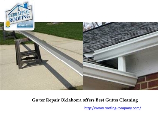 Gutter Repair Oklahoma offers Best Gutter Cleaning