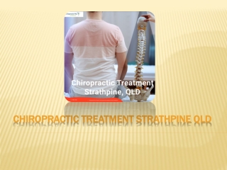 Start New With Chiropractic Treatment Strathpine QLD