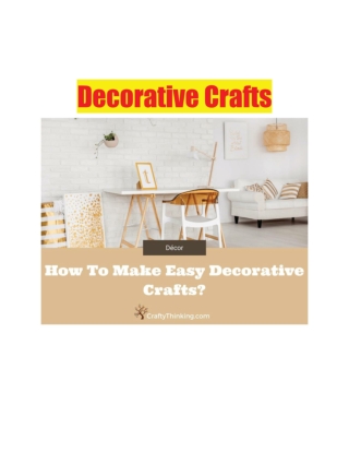 Decorative Crafts