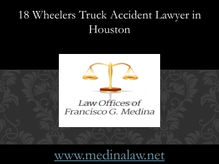 18 Wheelers Truck Accident Lawyer in Houston