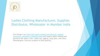 Ladies Clothing Manufacturer, Supplier, Distributor, Wholesaler in Mumbai India