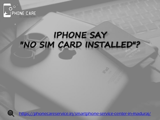 Iphone - No Sim Card Installed