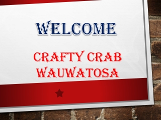 Crafty Crab Wauwatosa