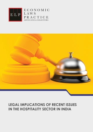 Legal implications of recent issues in the hospitality sector in India