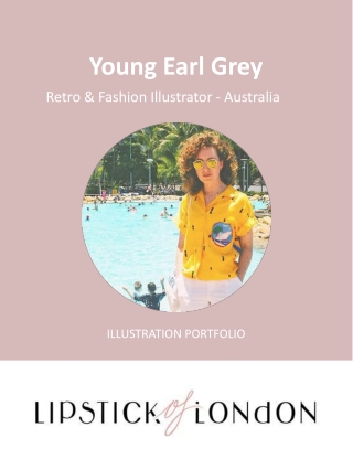 Young Earl Grey - Retro & Fashion Illustrator, Australia