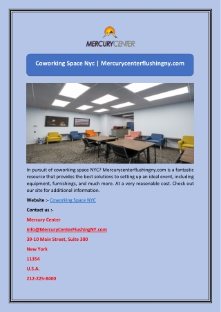 Coworking Space Nyc | Mercurycenterflushingny.com