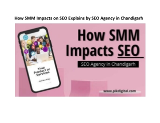 How SMM Impacts on SEO Explains by SEO Agency in Chandigarh