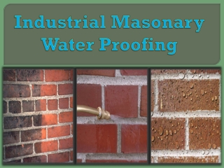 Industrial Masonary Water Proofing